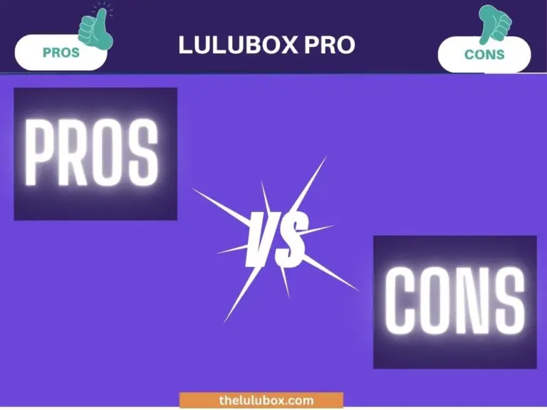 Lulubox Pro Pros and Cons