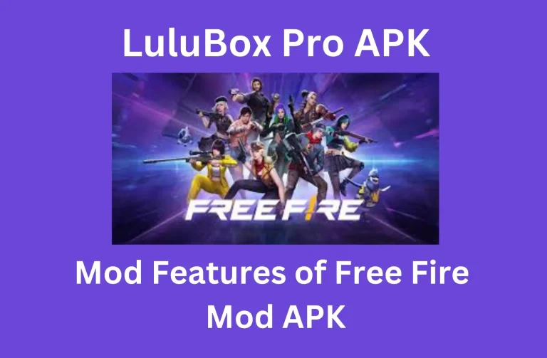 LuluBox Pro Garena Free Fire | Why You Should Avoid It 2 Features of Free Fire Mod APK